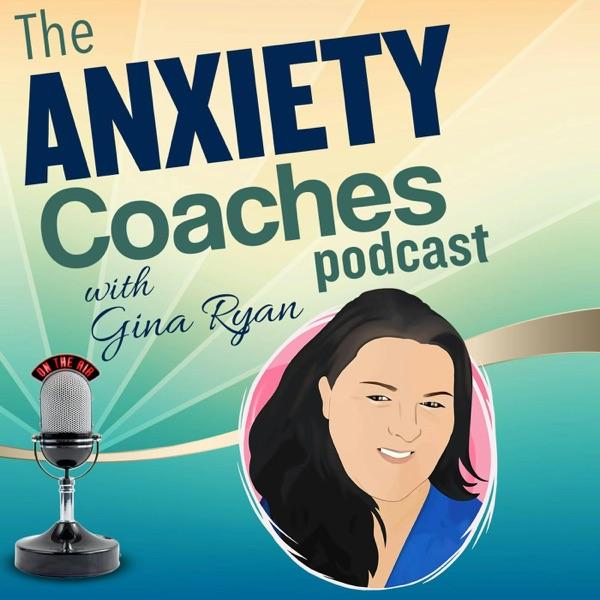 The Anxiety Coaches Podcast image