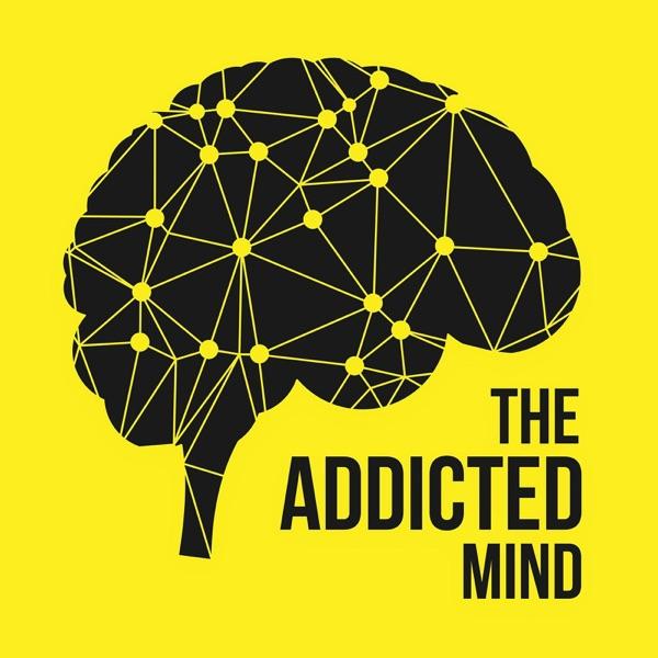 The Addicted Mind Podcast image