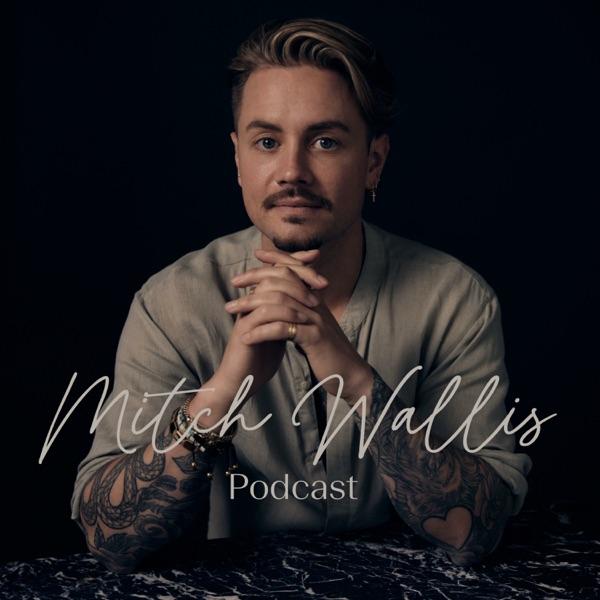 Mitch Wallis Podcast