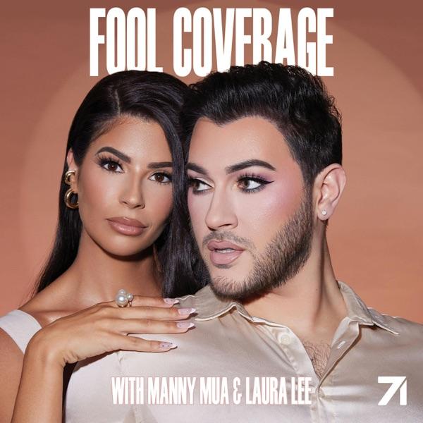 Fool Coverage with Manny MUA and Laura Lee image
