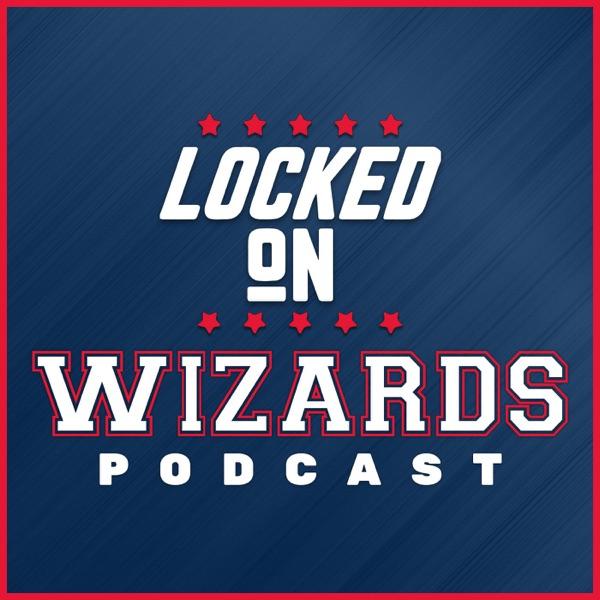 Locked On Wizards - Daily Podcast On The Washington Wizards image