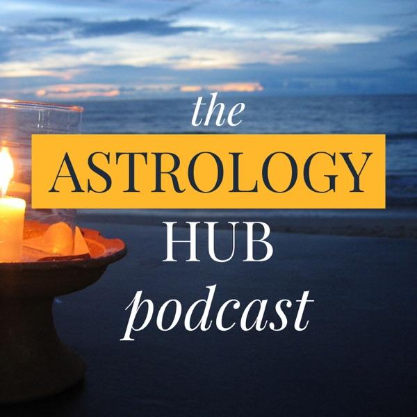 The Astrology Hub Podcast image