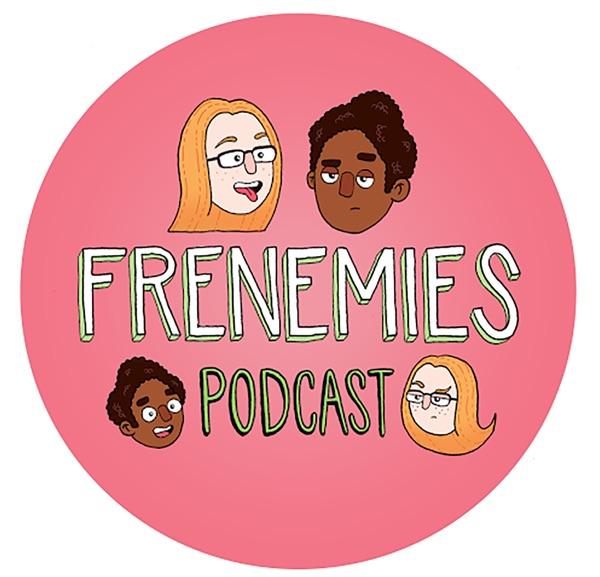 Frenemies Podcast image