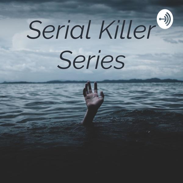Serial Killer Series