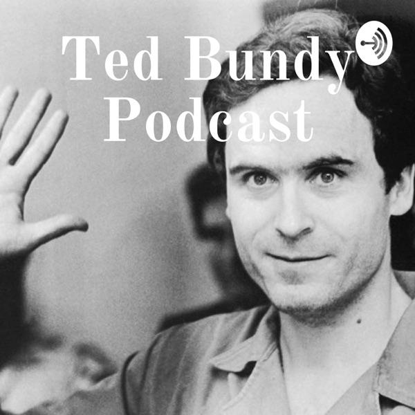 Ted Bundy Podcast image