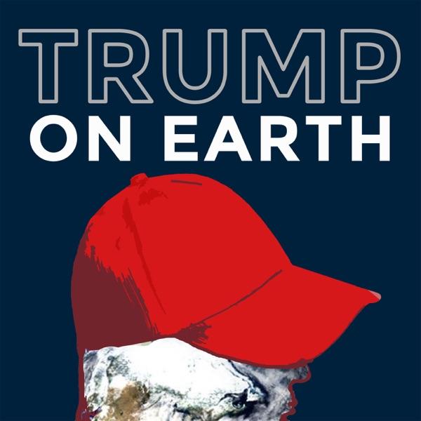 Trump on Earth