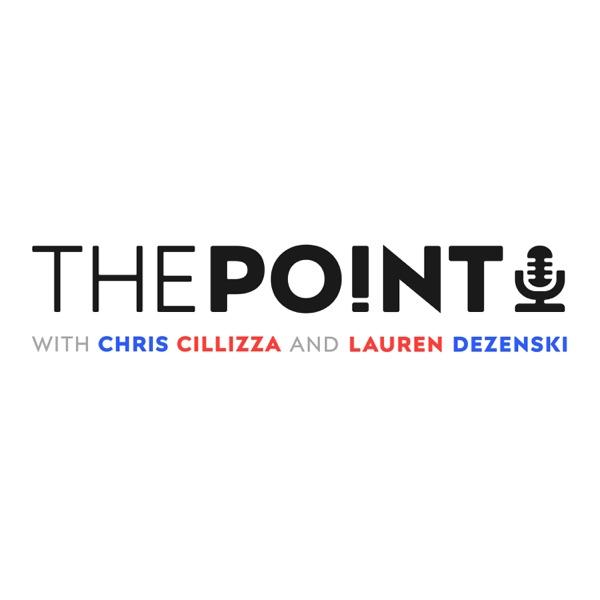 The Point with Chris Cillizza and Lauren Dezenski