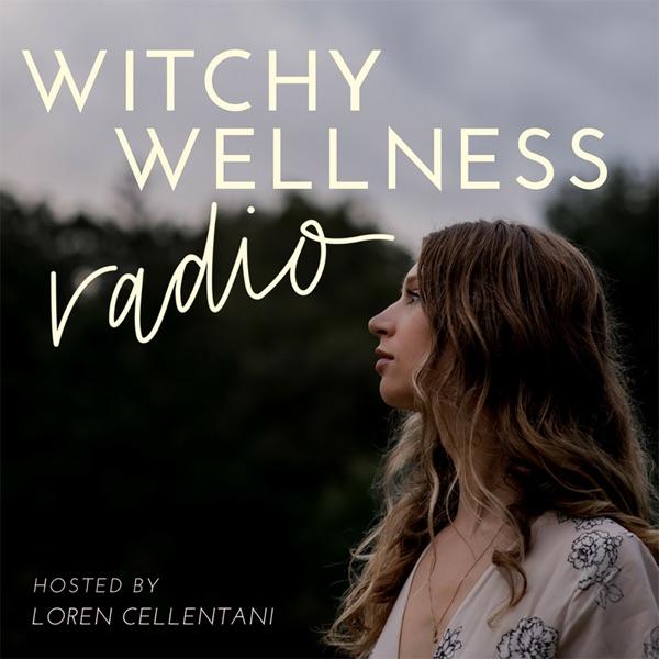 Witchy Wellness Radio