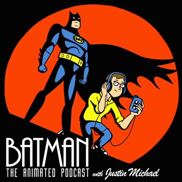 Batman: The Animated Podcast image