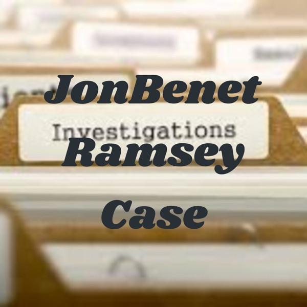 JonBenet Ramsey Case