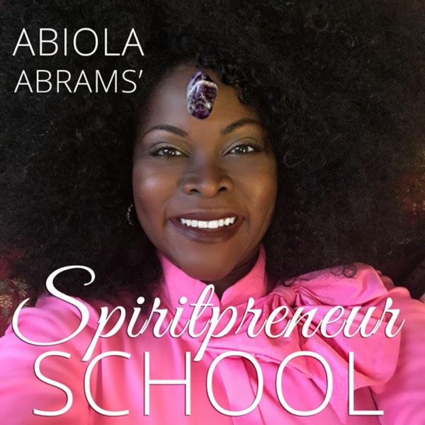 Spiritpreneur® School: Spiritual Business for Entrepreneurs