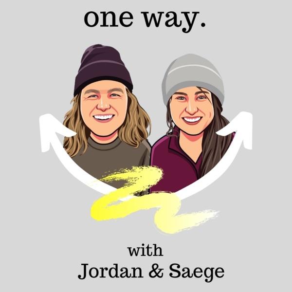 One Way - with Jordan & Saege image