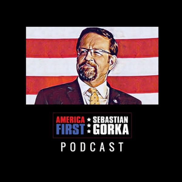 America First with Sebastian Gorka Podcast image