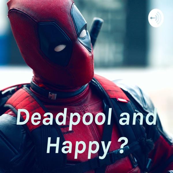 Deadpool and Happy ? image