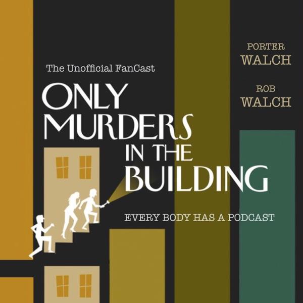 Only Murders in the Building - The Unofficial FanCast image