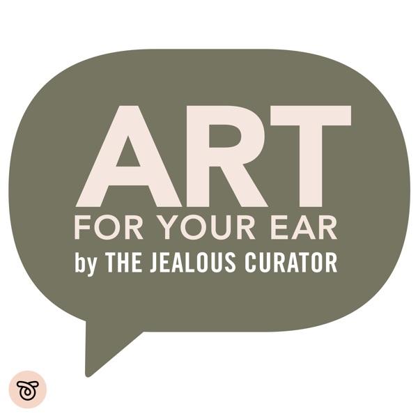 The Jealous Curator : ART FOR YOUR EAR image