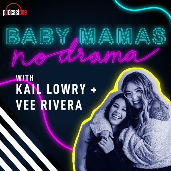 Baby Mamas No Drama with Kail Lowry & Vee Rivera image