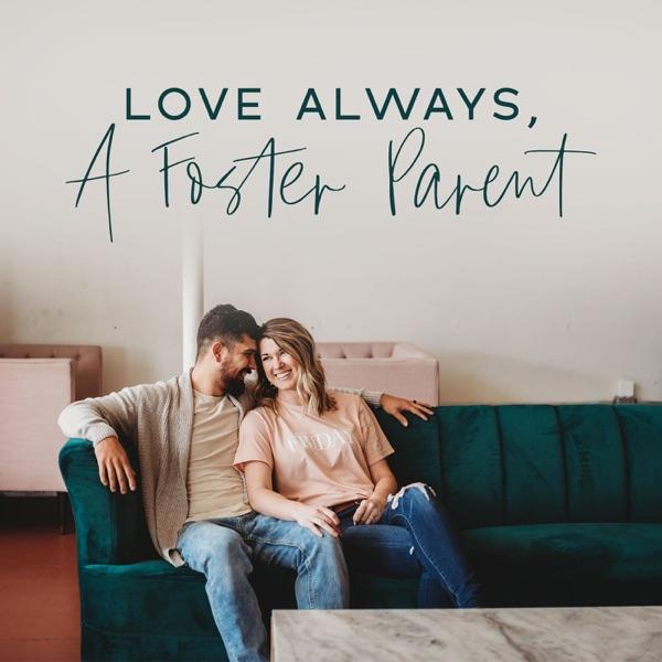 Love Always, A Foster Parent image