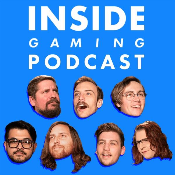 Inside Gaming Podcast