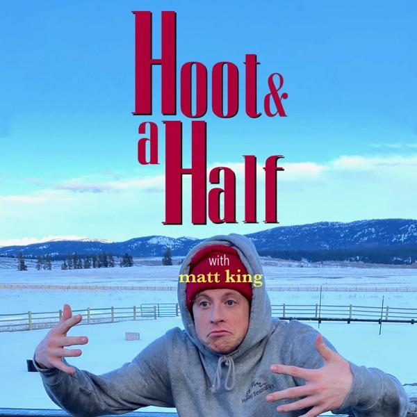Hoot & a Half with Matt King image