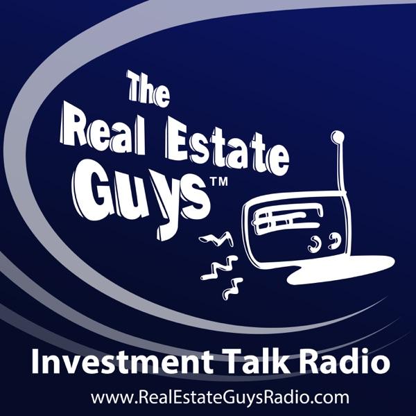 The Real Estate Guys Radio Show - Real Estate Investing Education for Effective Action image