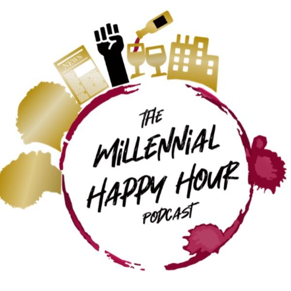 The Millennial Happy Hour Podcast image