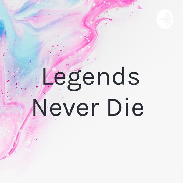 Legends Never Die image