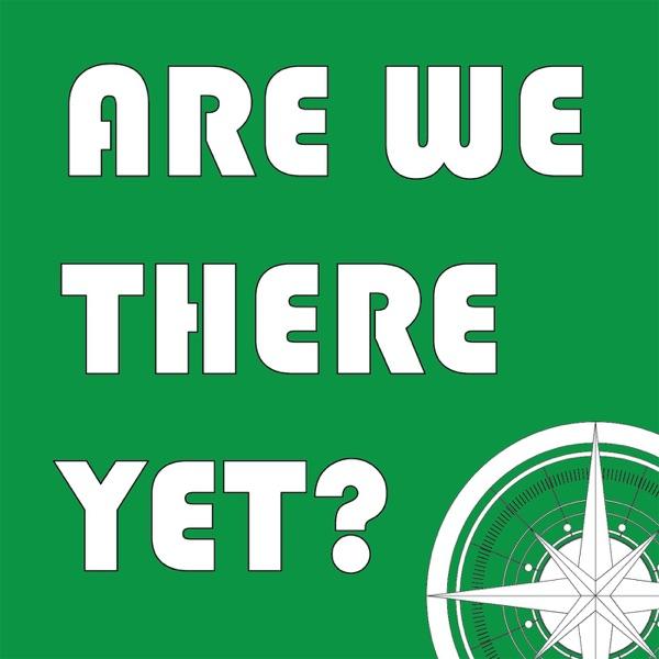 Are We There Yet? image