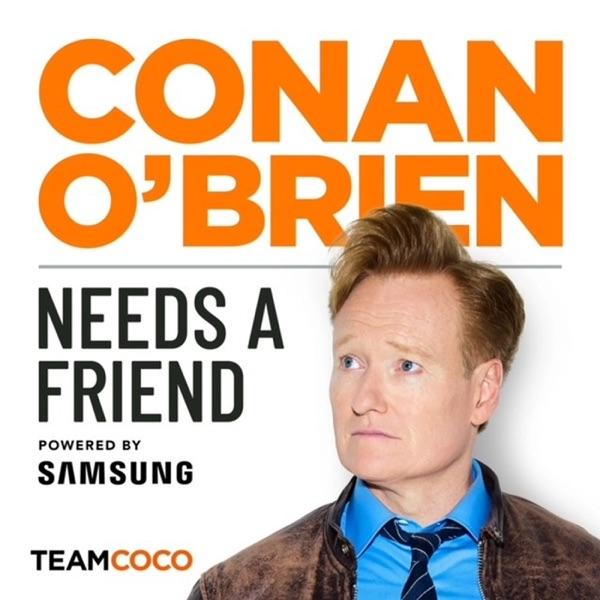 Conan O’Brien Needs A Friend image
