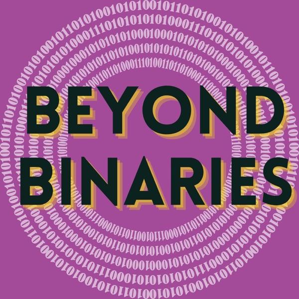Beyond Binaries: Trans, Gender Non-conforming, and Non-binary Lives image