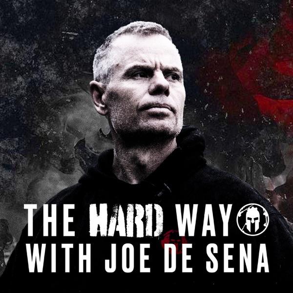 The Hard Way w/ Joe De Sena image