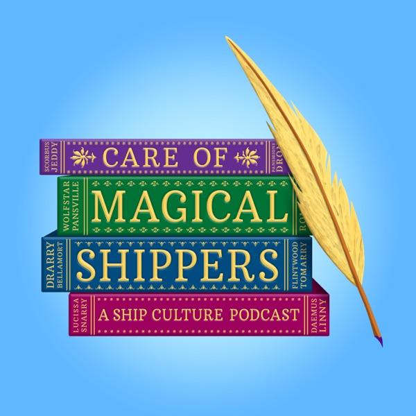 Care of Magical Shippers: A Harry Potter Ship Culture Podcast image