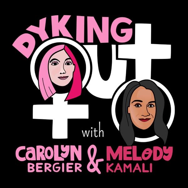 Dyking Out - a Lesbian and LGBTQ Podcast for Everyone!