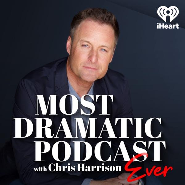 The Most Dramatic Podcast Ever with Chris Harrison image
