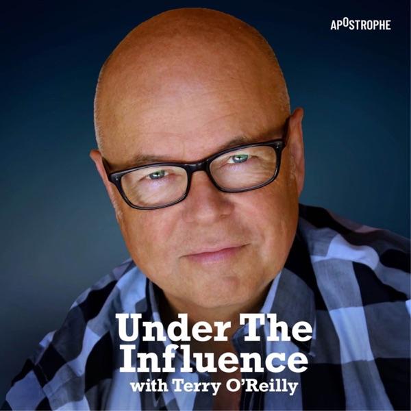 Under the Influence with Terry O'Reilly image