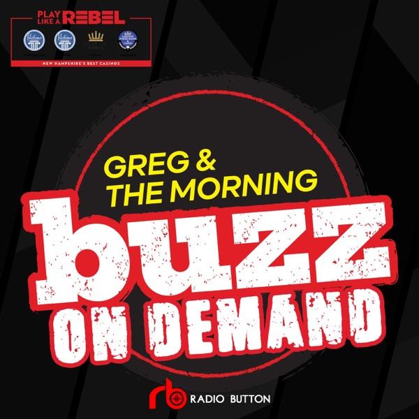 Greg & The Morning Buzz 24/7 Exclusive image