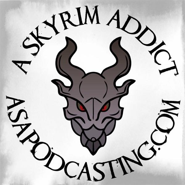 Skyrim Addict: An Elder Scrolls podcast