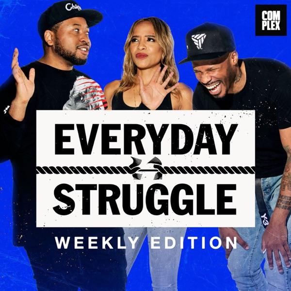 Everyday Struggle: Weekly Edition image