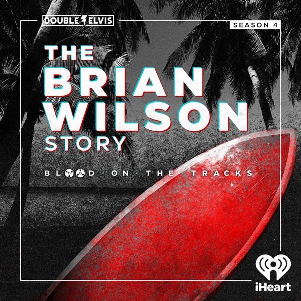 BLOOD ON THE TRACKS Season 4: The Brian Wilson Story image
