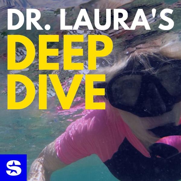 Dr. Laura's Deep Dive Podcast image