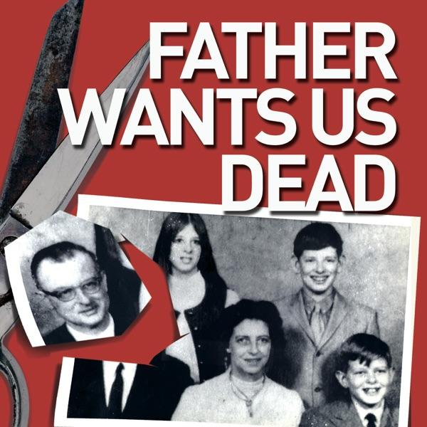 Father Wants Us Dead image
