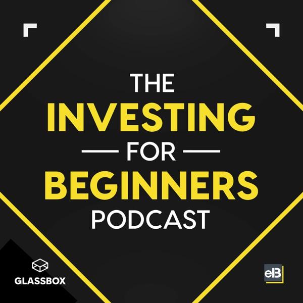 The Investing for Beginners Podcast - Your Path to Financial Freedom image