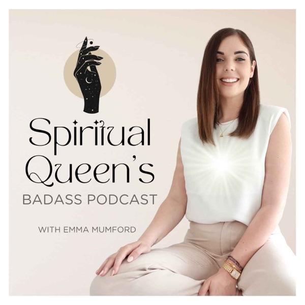 Spiritual Queen's Badass Podcast