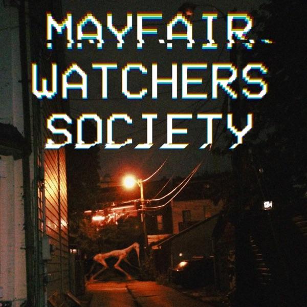 Mayfair Watchers Society image