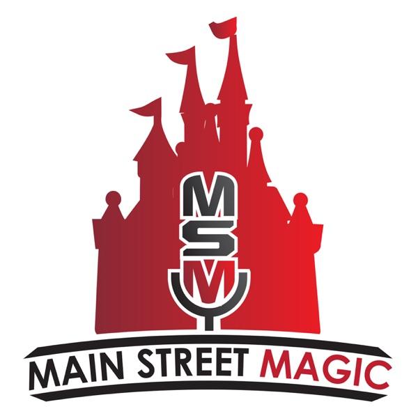 Main Street Magic - A Walt Disney World Podcast image