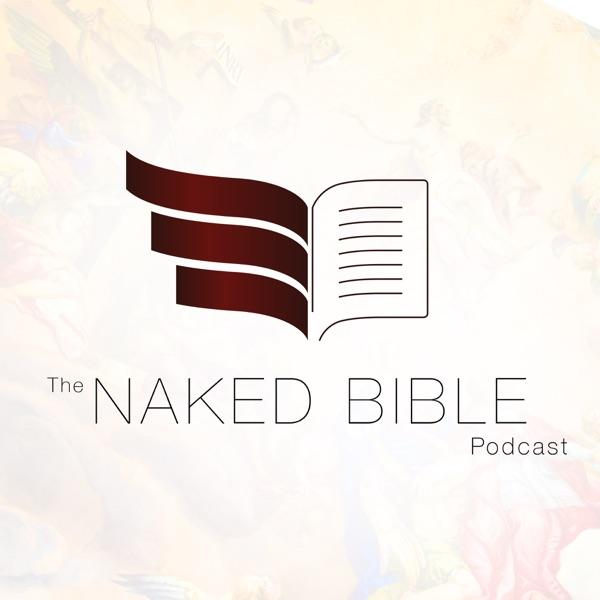 The Naked Bible Podcast image