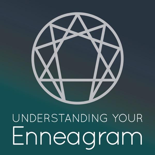 Understanding Your Enneagram