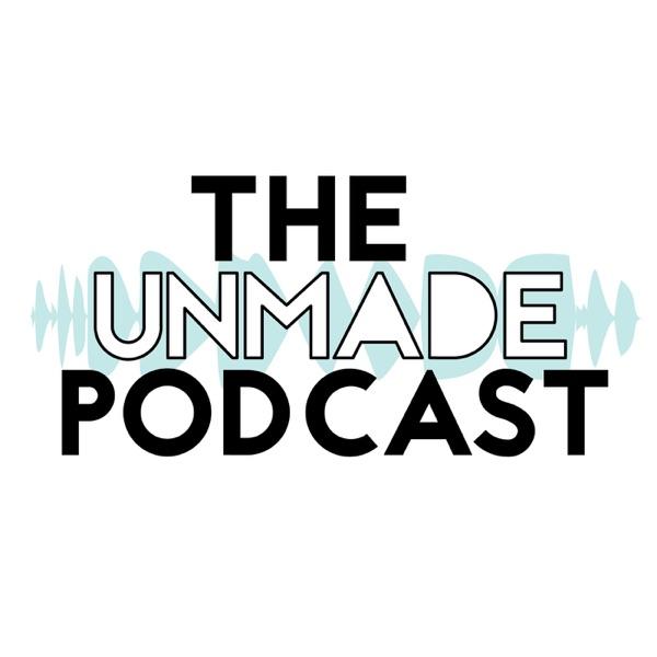 The Unmade Podcast image