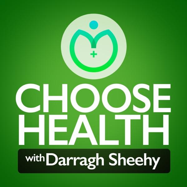 Choose Health Podcast