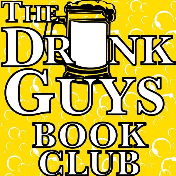The Drunk Guys Book Club Podcast image